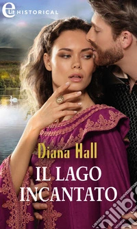 Il lago incantato (eLit). E-book. Formato EPUB ebook