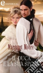 Il duca e la sua sposa (eLit). E-book. Formato EPUB ebook