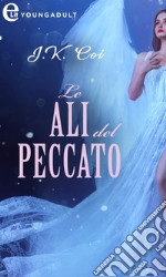 Le ali del peccato (eLit). E-book. Formato EPUB ebook