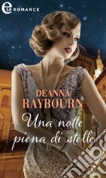 Una notte piena di stelle (eLit). E-book. Formato EPUB ebook