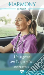 Un segreto con l'infermiera. E-book. Formato EPUB ebook