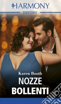 Nozze bollenti. E-book. Formato EPUB ebook