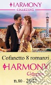 Cofanetto 8 Harmony Collezione n.80/2023. E-book. Formato EPUB ebook di Jeanne de Lonval