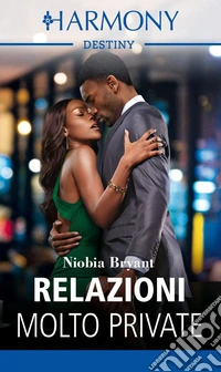 Relazioni molto private. E-book. Formato EPUB ebook