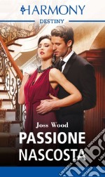 Passione nascosta. E-book. Formato EPUB ebook