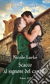 Scacco al signore del castello. E-book. Formato EPUB ebook