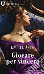 Giocare per vincere (eLit). E-book. Formato EPUB ebook