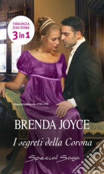 I segreti della corona. E-book. Formato EPUB ebook di Brenda Joyce