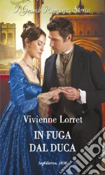 In fuga dal duca. E-book. Formato EPUB ebook