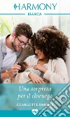 Una sorpresa per il chirurgo. E-book. Formato EPUB ebook di Charlotte Hawkes