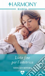 Lieto fine per l'ostetrica. E-book. Formato EPUB ebook