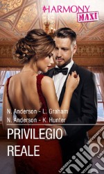 Privilegio reale. E-book. Formato EPUB ebook