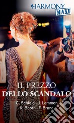 Il prezzo dello scandalo. E-book. Formato EPUB