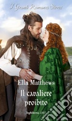 Il cavaliere proibito. E-book. Formato EPUB ebook