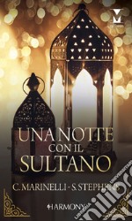 Una notte con il sultano. E-book. Formato EPUB ebook