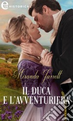 Il duca e l'avventuriera (eLit). E-book. Formato EPUB ebook