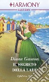 Il segreto della lady. E-book. Formato EPUB ebook di Diane Gaston