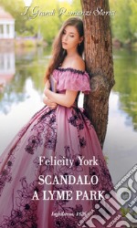 Scandalo a Lyme Park. E-book. Formato EPUB ebook