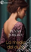 La moglie del duca (eLit). E-book. Formato EPUB ebook di Penny Jordan