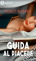 Guida al piacere (eLit). E-book. Formato EPUB ebook