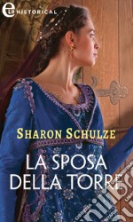 La sposa della torre (eLit). E-book. Formato EPUB