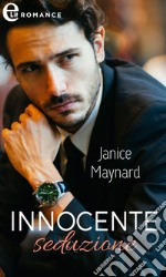 Innocente seduzione (eLit). E-book. Formato EPUB ebook