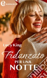 Fidanzato per una notte (eLit). E-book. Formato EPUB ebook