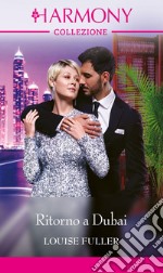 Ritorno a Dubai. E-book. Formato EPUB ebook