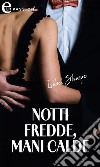 Notti fredde, mani calde (eLit). E-book. Formato EPUB ebook di Isabel Sharpe