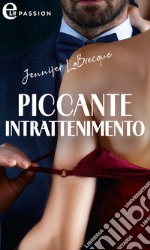 Piccante intrattenimento (eLit). E-book. Formato EPUB ebook