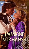 Passione normanna (eLit). E-book. Formato EPUB ebook di Carol Townend