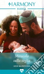 Miracolo sulla soglia. E-book. Formato EPUB ebook