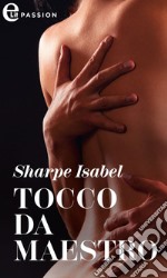 Tocco da maestro (eLit). E-book. Formato EPUB ebook