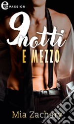 9 notti e mezzo (eLit). E-book. Formato EPUB ebook