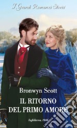 Il ritorno del primo amore. E-book. Formato EPUB ebook