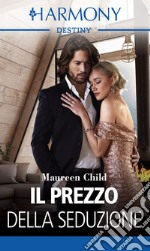 Il prezzo della seduzione. E-book. Formato EPUB ebook