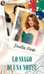 Lo svago di una notte (eLit). E-book. Formato EPUB ebook