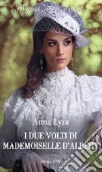 I due volti di mademoiselle D'Albert. E-book. Formato EPUB