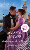 Appuntamento a Parigi. E-book. Formato EPUB ebook di Amanda McCabe