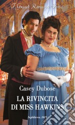 La rivincita di Miss Hawkins. E-book. Formato EPUB