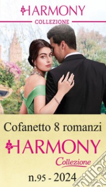 Cofanetto 8 Harmony Collezione n.95/2024. E-book. Formato EPUB ebook di Violet Moore