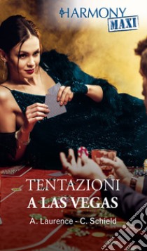 Tentazioni a Las Vegas. E-book. Formato EPUB ebook di Andrea Laurence