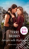 Intrighi nelle Highlands. E-book. Formato EPUB ebook di Terri Brisbin