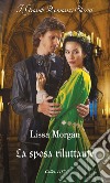 La sposa riluttante. E-book. Formato EPUB ebook di Lissa Morgan