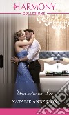 Una notte con il re. E-book. Formato EPUB ebook di Natalie Anderson