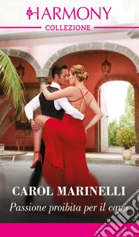 Passione proibita per il capo. E-book. Formato EPUB ebook