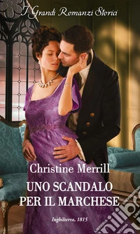 Uno scandalo per il marchese. E-book. Formato EPUB ebook