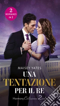 Una tentazione per il re. E-book. Formato EPUB ebook