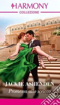 Promessa allo sceicco. E-book. Formato EPUB ebook