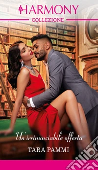 Un'irrinunciabile offerta. E-book. Formato EPUB ebook